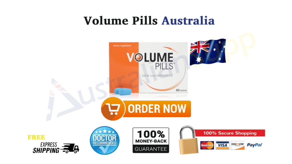 Buy Volume pIlls in Australia - Order Now!