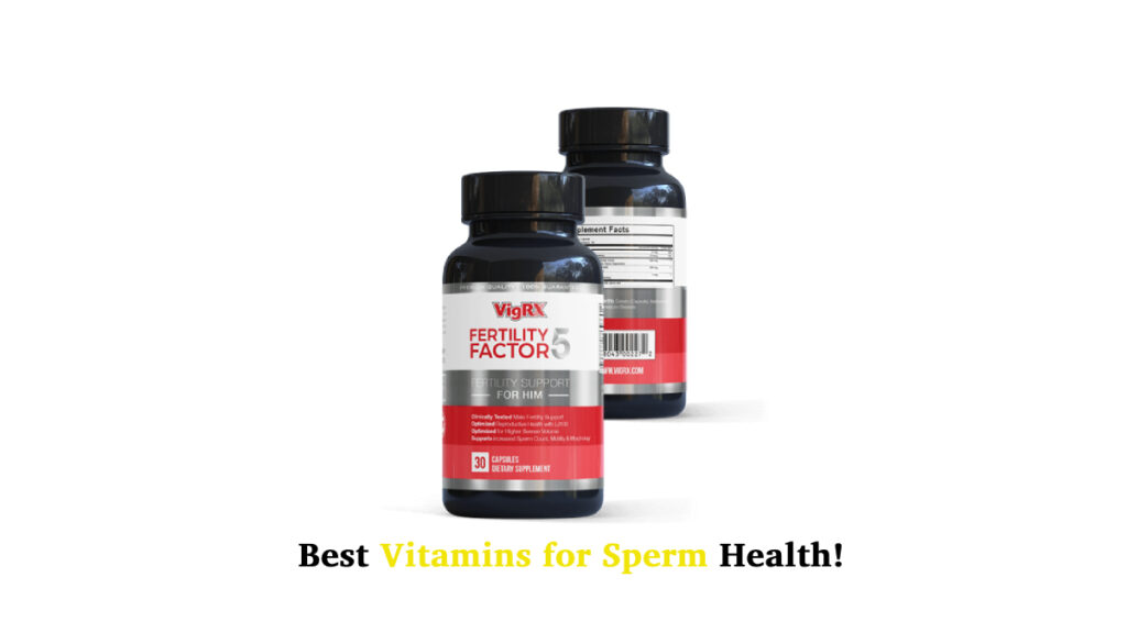 VigRX Fertility Factor 5 Australia Review